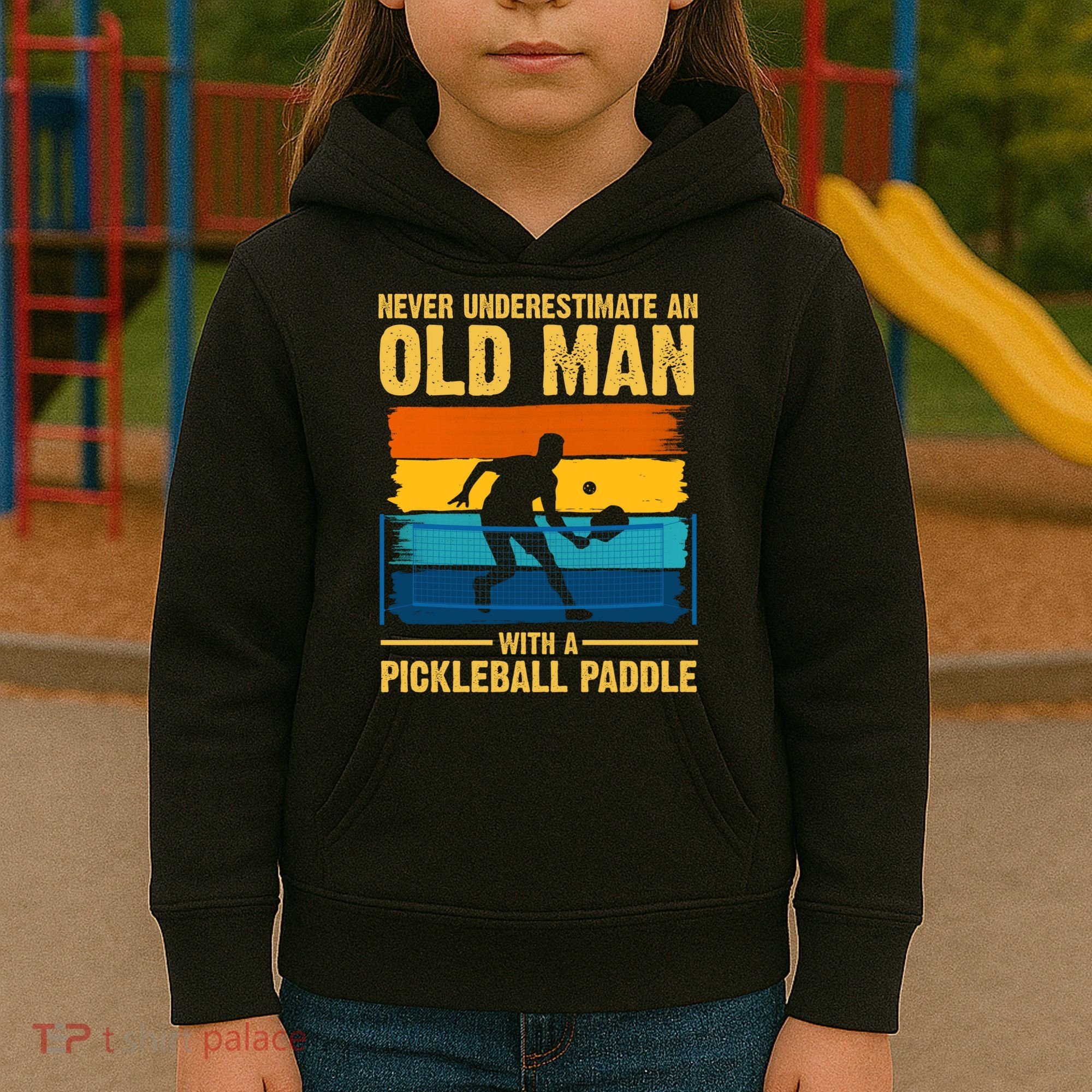 Never Underestimate An Old Man With A Pickleball Paddle Kids Hoodie