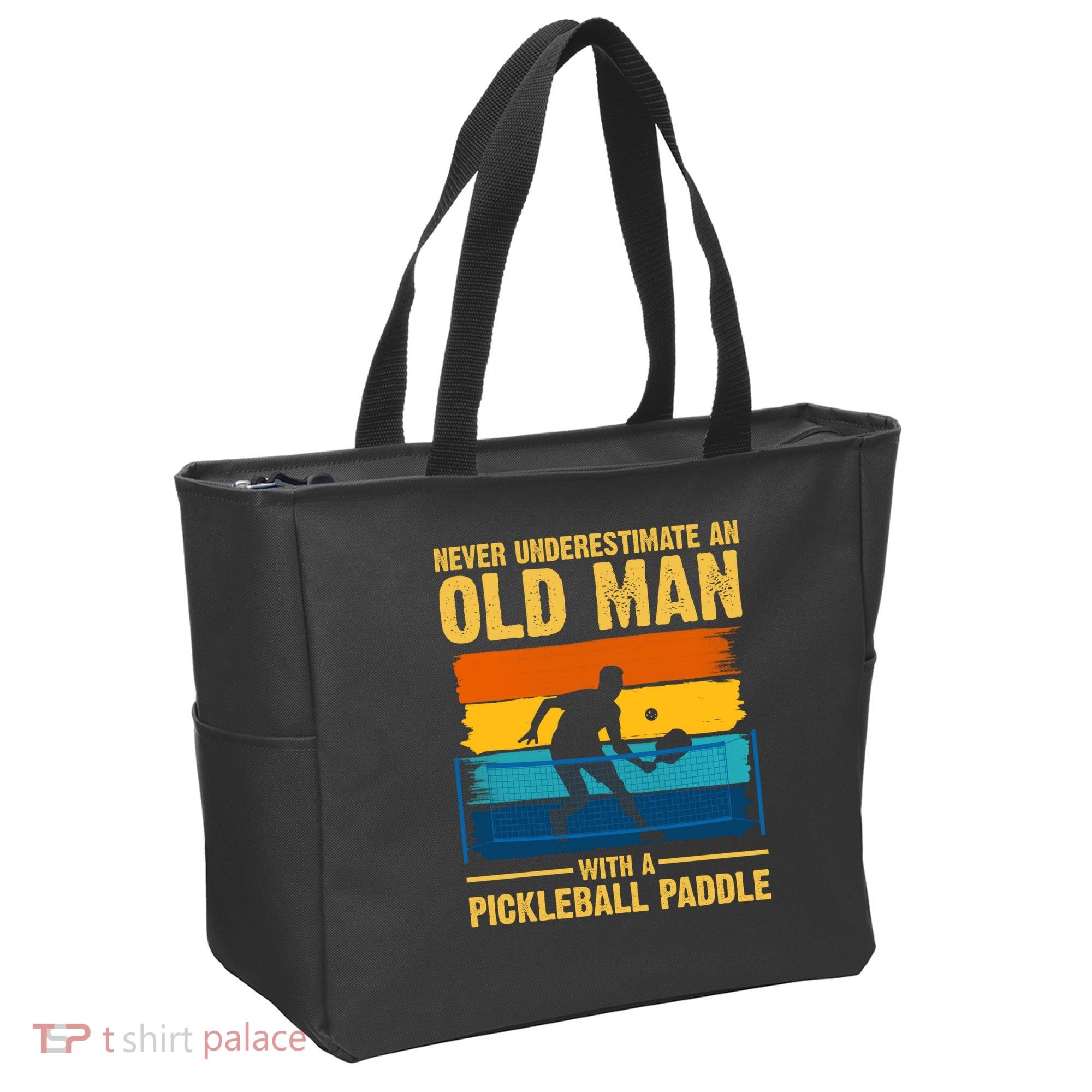 Never Underestimate An Old Man With A Pickleball Paddle Tote Bag