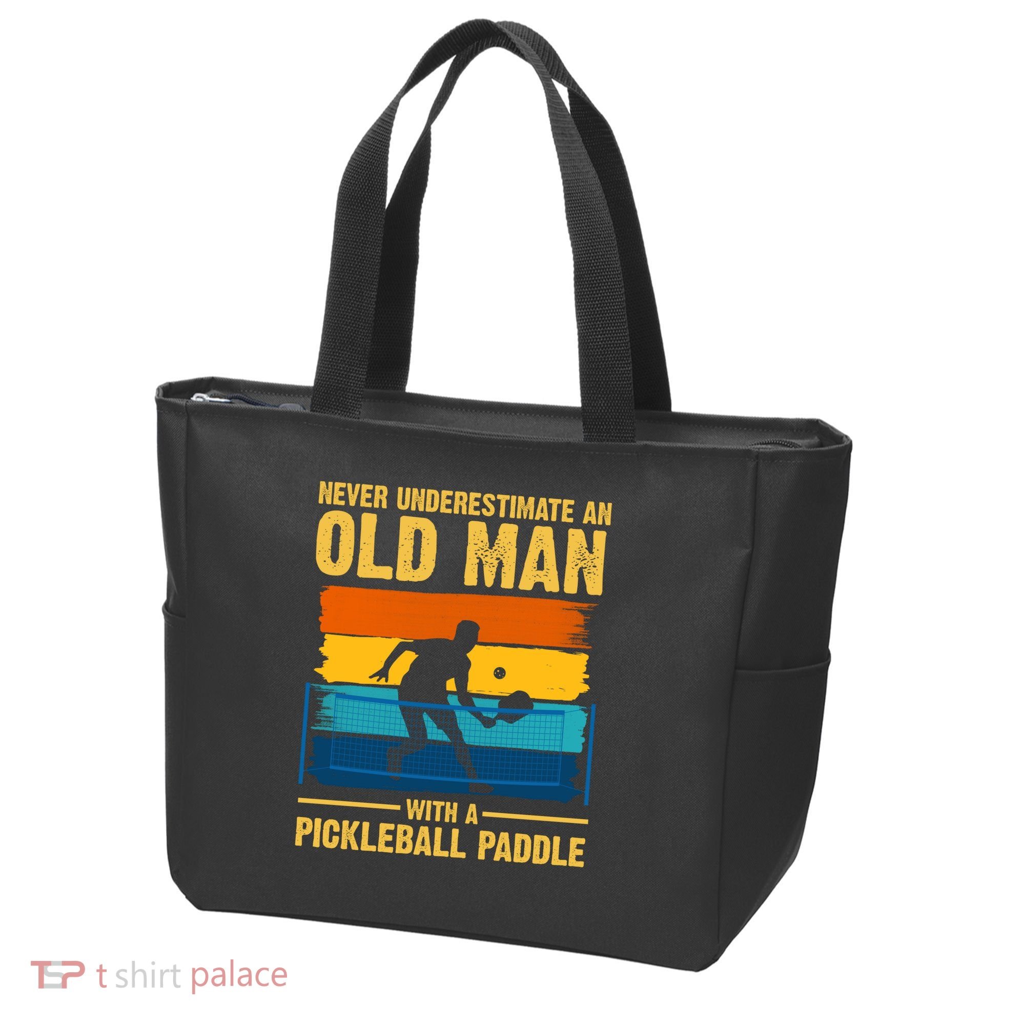 Never Underestimate An Old Man With A Pickleball Paddle Tote Bag