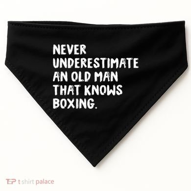 Never Underestimate An Old Man That Knows Boxing USA-Made Doggie Bandana