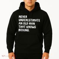 Never Underestimate An Old Man That Knows Boxing Hoodie thumb 2