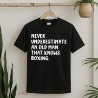 Never Underestimate An Old Man That Knows Boxing T-Shirt thumb 2
