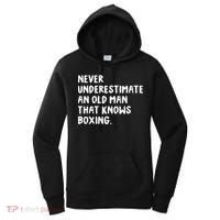 Never Underestimate An Old Man That Knows Boxing Women's Hoodie thumb 0