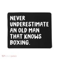 Never Underestimate An Old Man That Knows Boxing Mousepad thumb 0