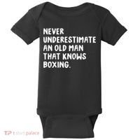 Never Underestimate An Old Man That Knows Boxing Baby Bodysuit thumb 0