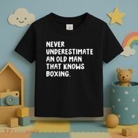 Never Underestimate An Old Man That Knows Boxing Toddler T-Shirt thumb 3