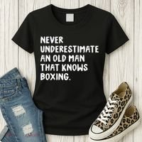 Never Underestimate An Old Man That Knows Boxing Women's T-Shirt thumb 3