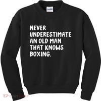 Never Underestimate An Old Man That Knows Boxing Kids Sweatshirt thumb 0