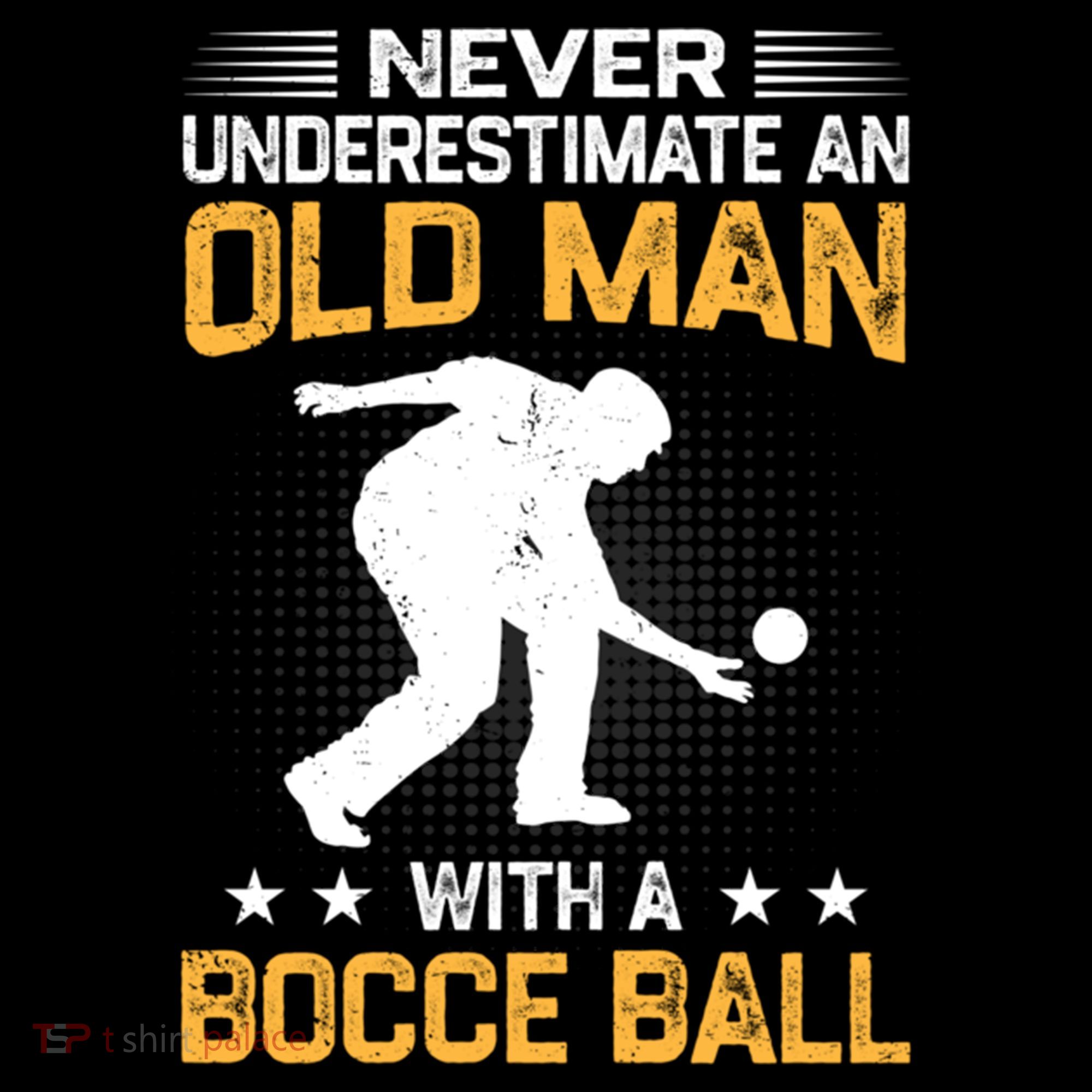 Never Underestimate An Old With A Bocce Ball Gift Women's Hoodie
