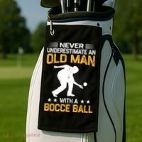 Never Underestimate An Old With A Bocce Ball Gift Golf Towel thumb 2