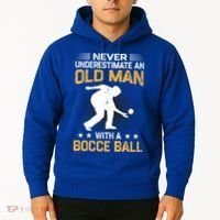 Never Underestimate An Old With A Bocce Ball Gift Hoodie thumb 2