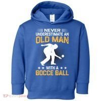 Never Underestimate An Old With A Bocce Ball Gift Toddler Hoodie thumb 0