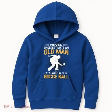 Never Underestimate An Old With A Bocce Ball Gift Kids Hoodie