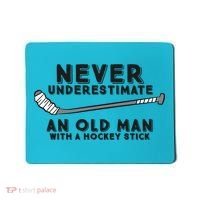 Never Underestimate An Old Man With A Stick Retired Hockey Funny Gift Mousepad thumb 0