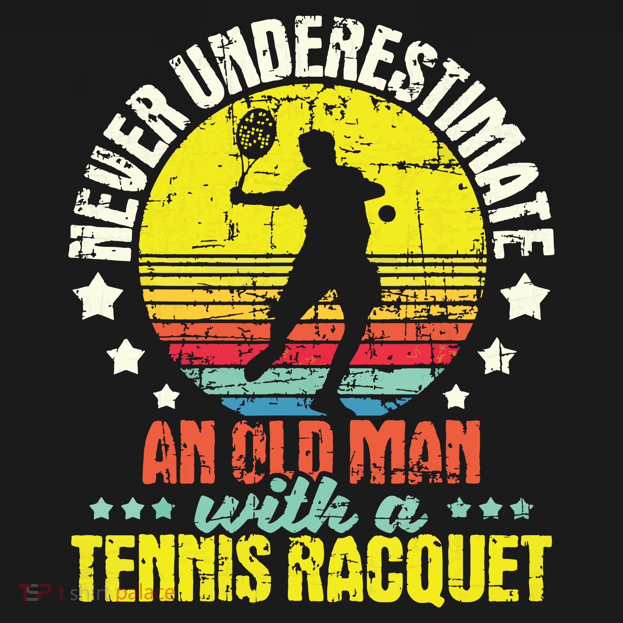Never Underestimate An Old Man Tennis Racket Sports Lover Sweatshirt