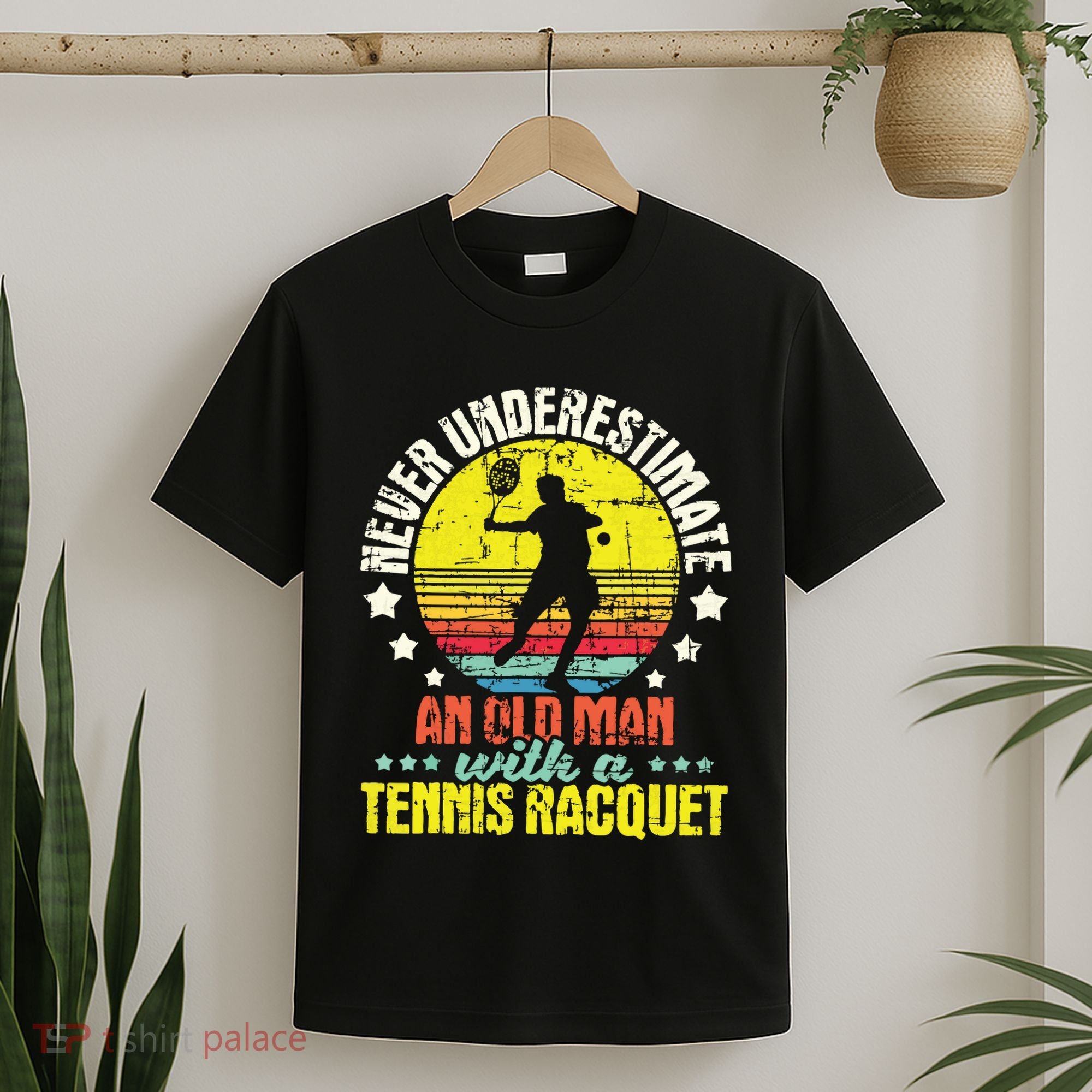Never Underestimate An Old Man Tennis Racket Sports Lover T-Shirt
