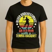 Never Underestimate An Old Man Tennis Racket Sports Lover T-Shirt thumb 3
