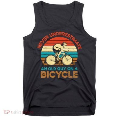 Never Underestimate An Old Guy On A Bicycle Cycling Tank Top