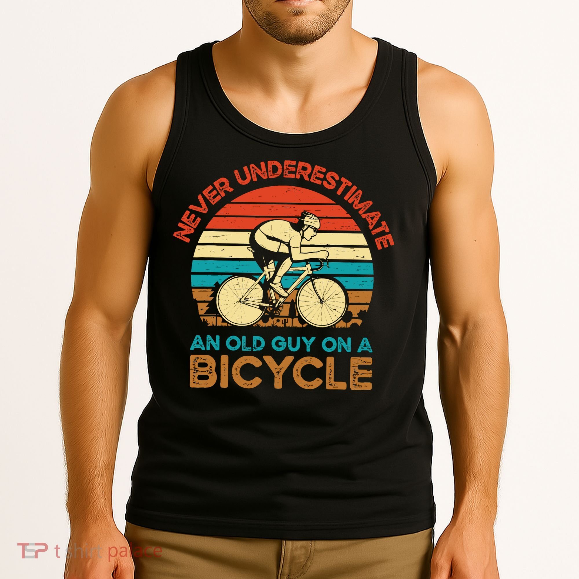 Never Underestimate An Old Guy On A Bicycle Cycling Tank Top