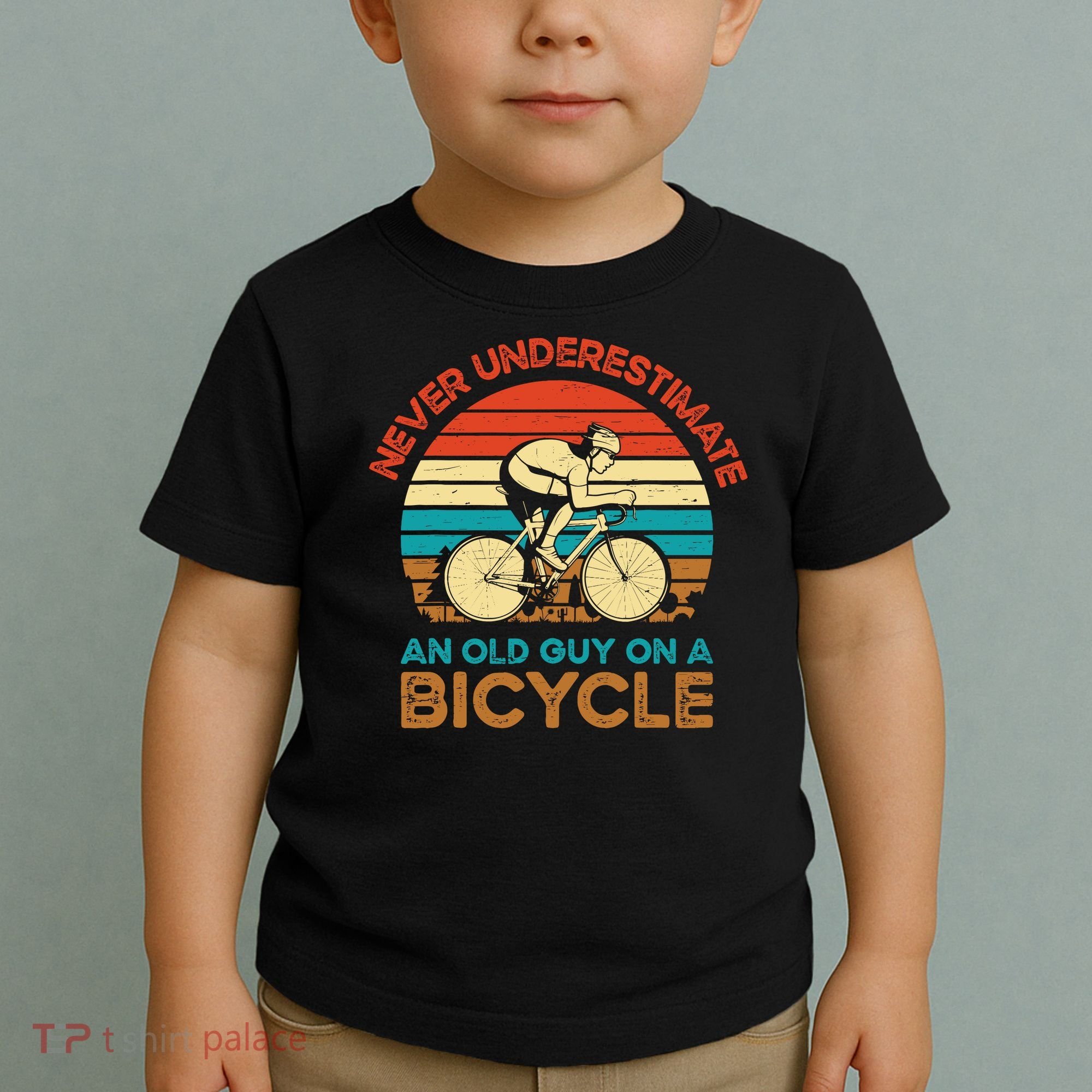 Never Underestimate An Old Guy On A Bicycle Cycling Toddler T-Shirt