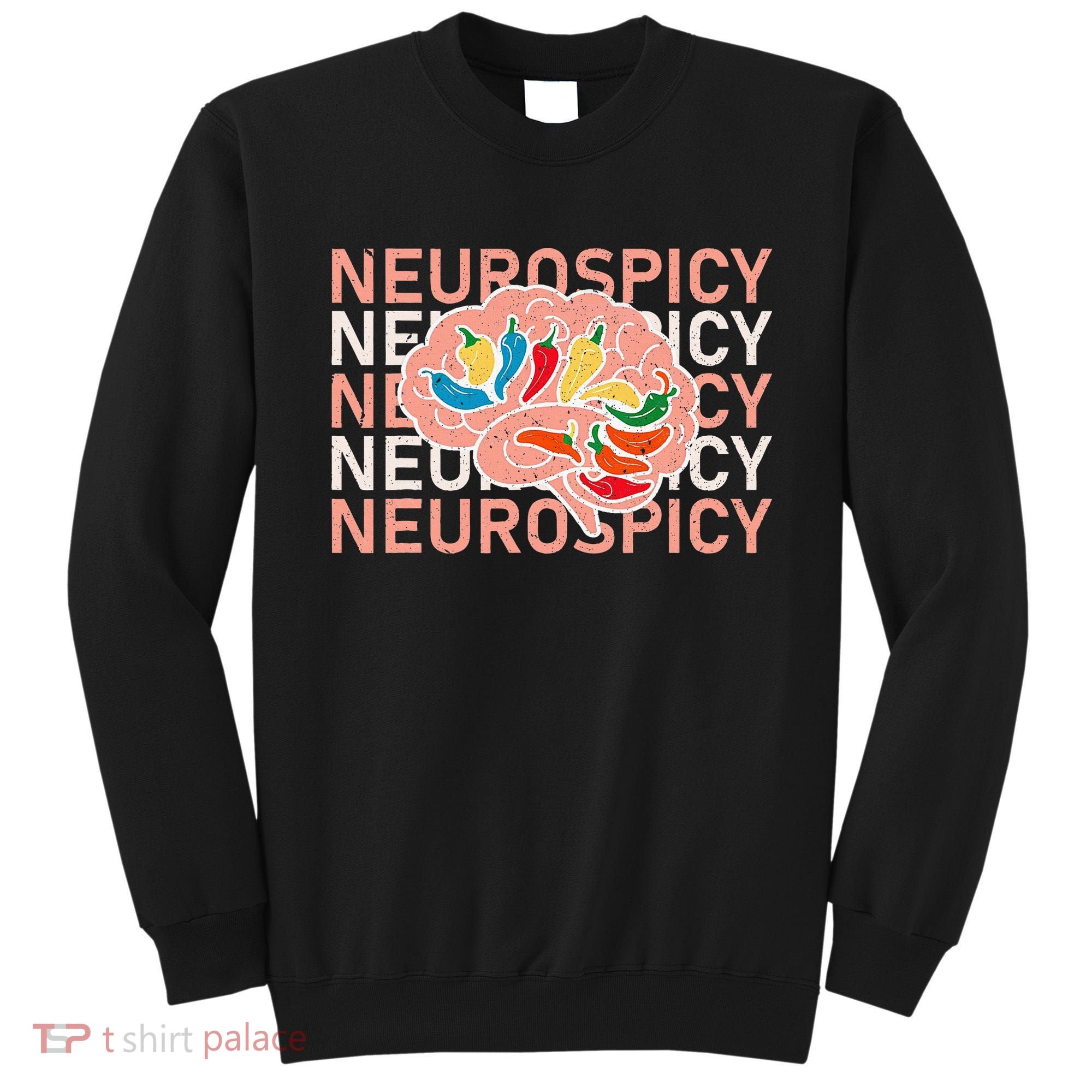 Neurospicy Universe Adhd Autism Awareness And Acceptance Sweatshirt