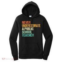 Never Underestimate A Public School Teacher Harris Walz 2024 Women's Hoodie thumb 0