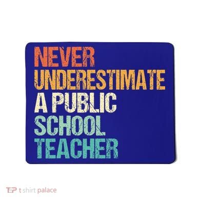 Never Underestimate A Public School Teacher Harris Walz 2024 Mousepad