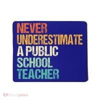 Never Underestimate A Public School Teacher Harris Walz 2024 Mousepad thumb 0