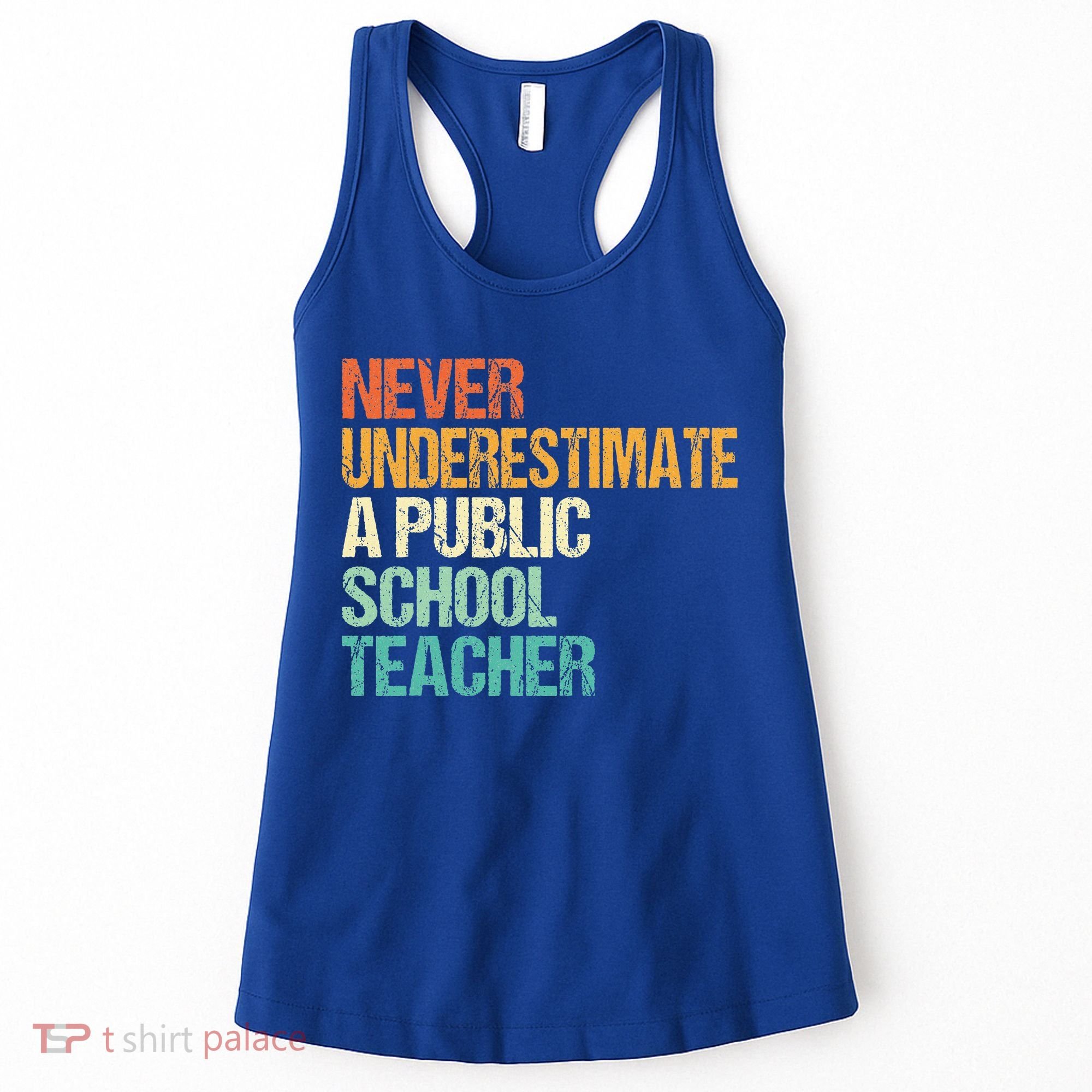 Never Underestimate A Public School Teacher Harris Walz 2024 Women's Tank Top
