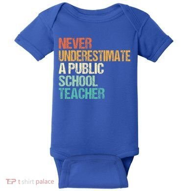 Never Underestimate A Public School Teacher Harris Walz 2024 Baby Bodysuit