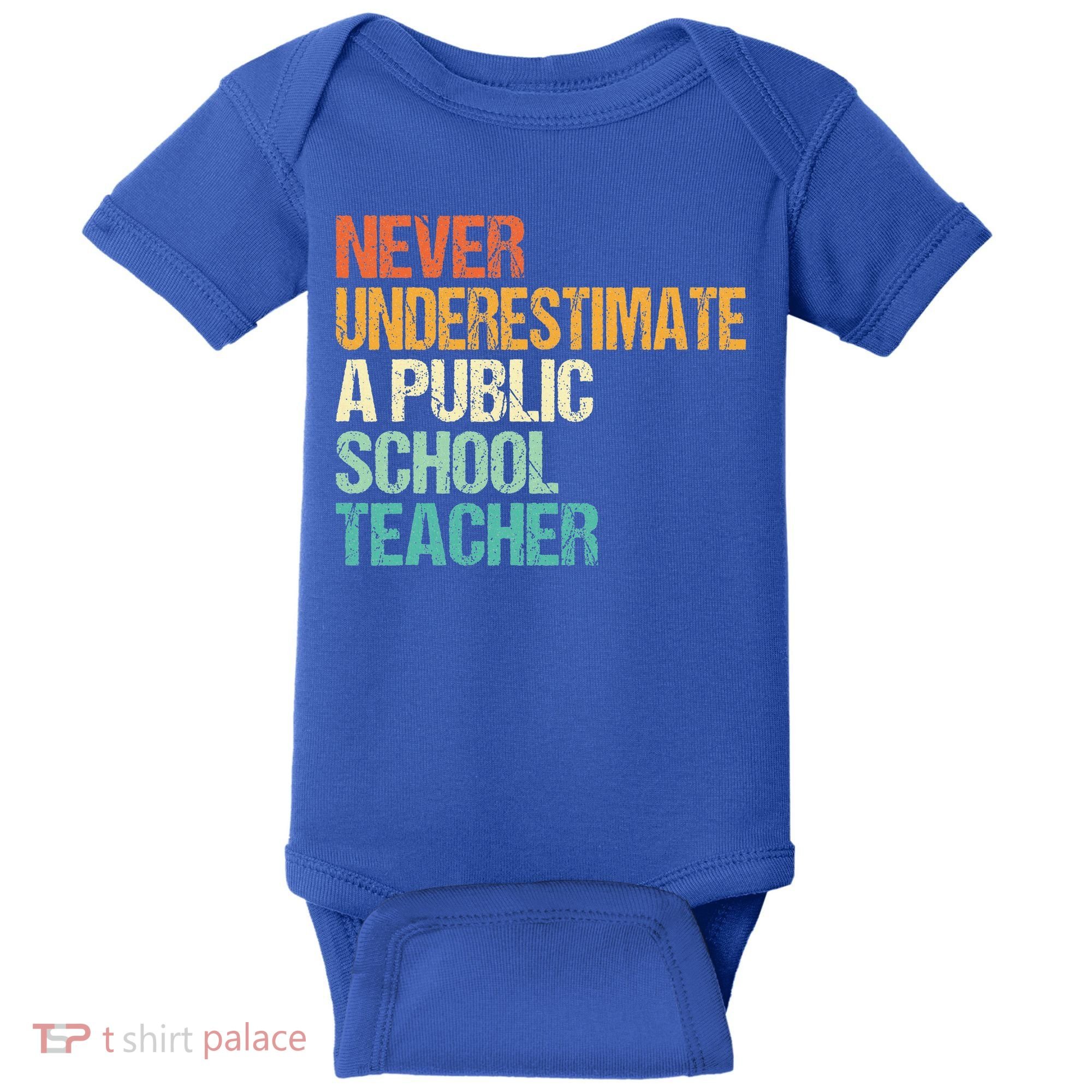 Never Underestimate A Public School Teacher Harris Walz 2024 Baby Bodysuit