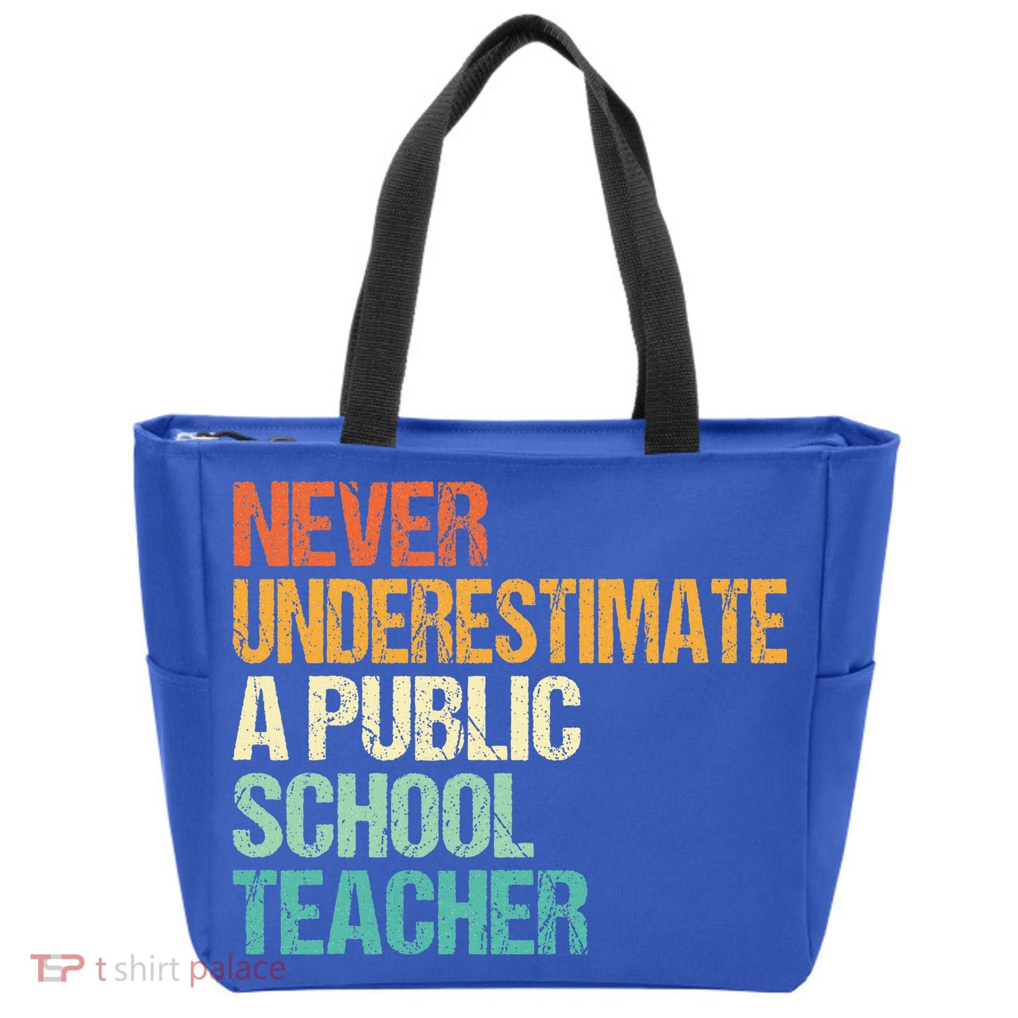 Never Underestimate A Public School Teacher Harris Walz 2024 Tote Bag