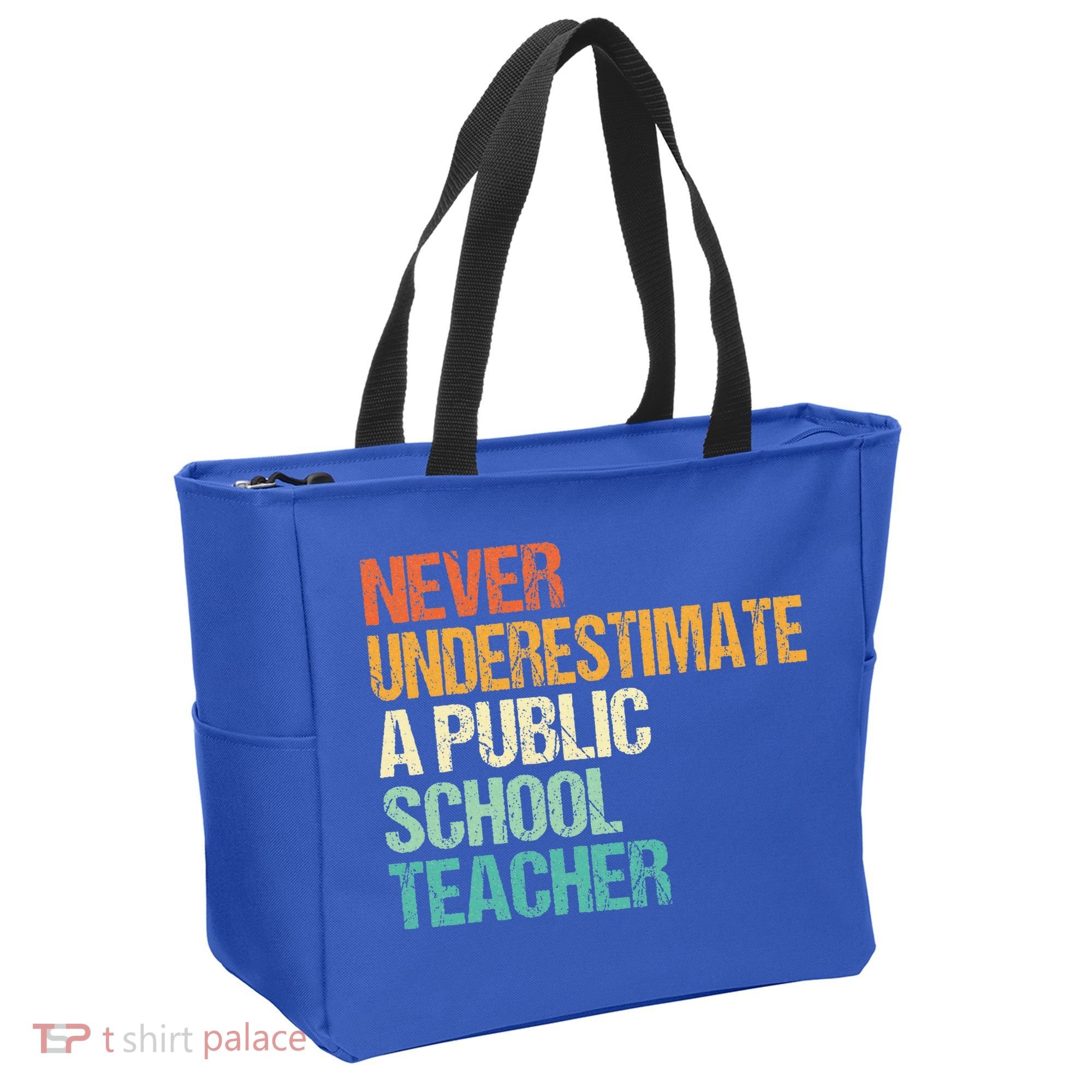 Never Underestimate A Public School Teacher Harris Walz 2024 Tote Bag