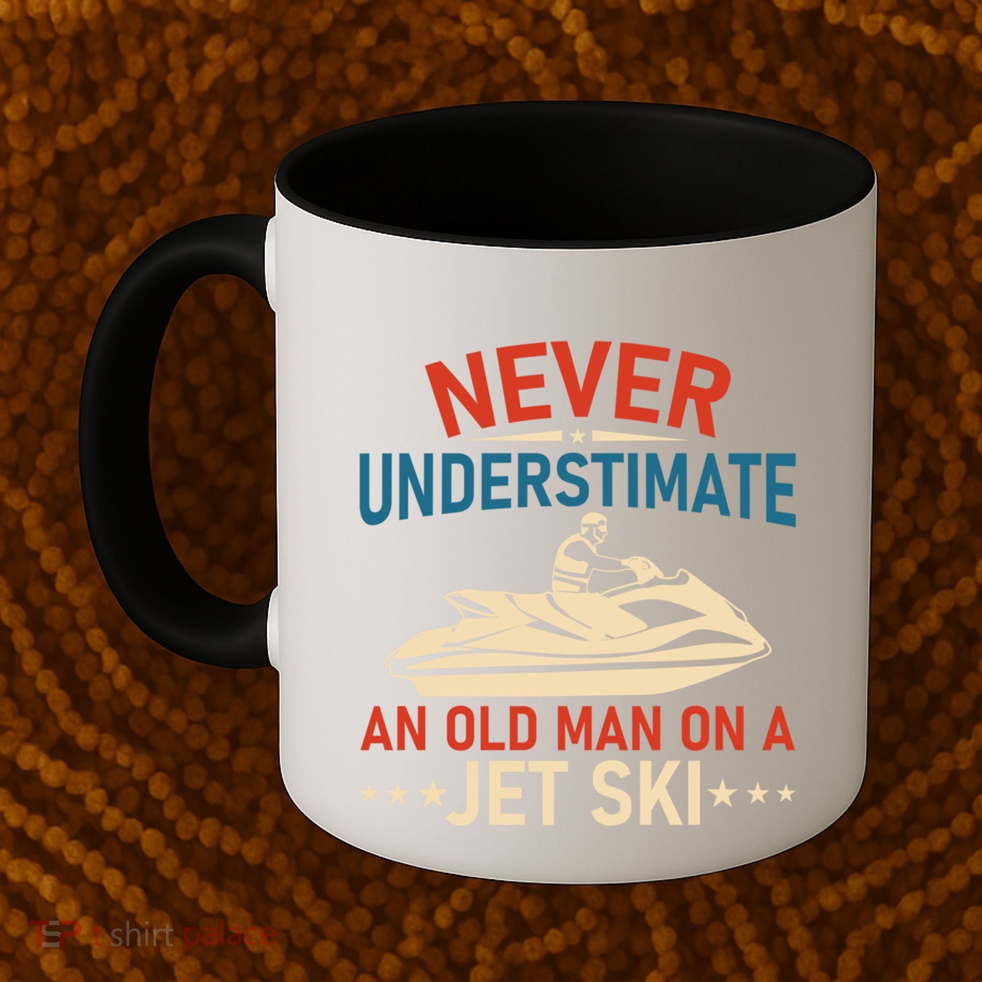 Never Underestimate An Old On A Jet Ski Gift Coffee Mug