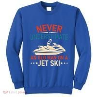 Never Underestimate An Old On A Jet Ski Gift Sweatshirt thumb 0