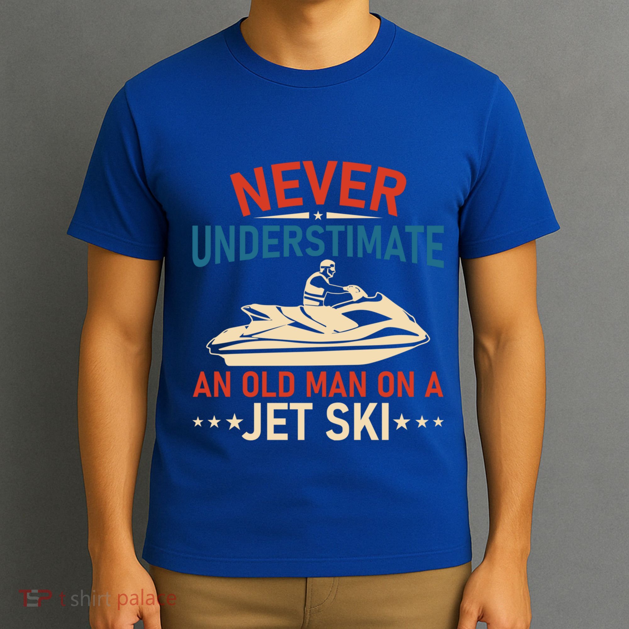 Never Underestimate An Old On A Jet Ski Gift T-Shirt