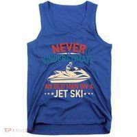 Never Underestimate An Old On A Jet Ski Gift Tank Top thumb 0
