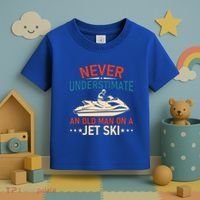 Never Underestimate An Old On A Jet Ski Gift Toddler T-Shirt thumb 3