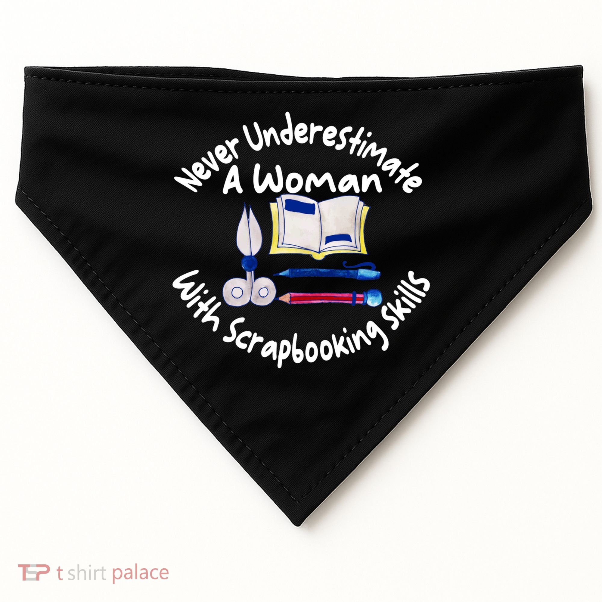 Never Understimate A Woman Scarpbooking Gift USA-Made Doggie Bandana