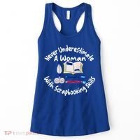 Never Understimate A Woman Scarpbooking Gift Women's Tank Top thumb 0