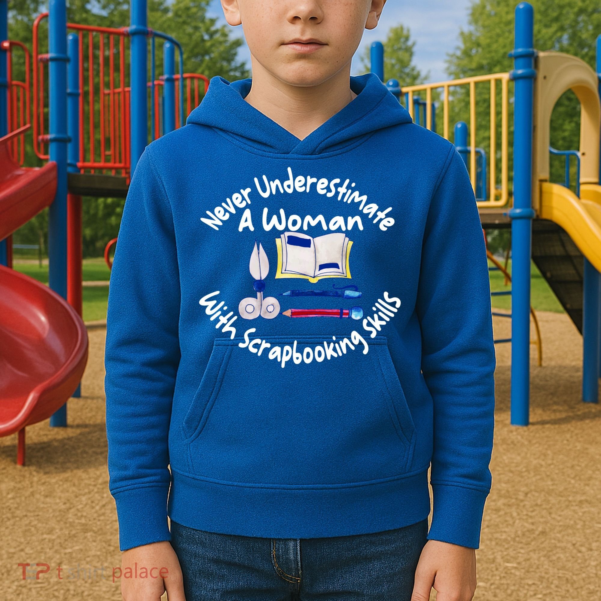 Never Understimate A Woman Scarpbooking Gift Kids Hoodie