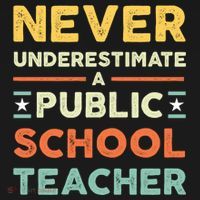 Never Underestimate A Public School Teacher Tank Top thumb 6