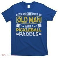 Never Underestimate An Old With A Pickleball Paddle Great Gift T-Shirt thumb 0