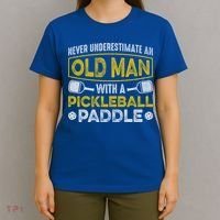 Never Underestimate An Old With A Pickleball Paddle Great Gift T-Shirt thumb 4