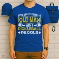 Never Underestimate An Old With A Pickleball Paddle Great Gift T-Shirt thumb 6