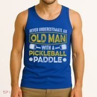 Never Underestimate An Old With A Pickleball Paddle Great Gift Tank Top thumb 3