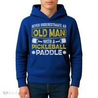 Never Underestimate An Old With A Pickleball Paddle Great Gift Kids Hoodie thumb 4