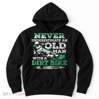 Never Underestimate An Old Man With A Dirt Bike Gift Hoodie thumb 0