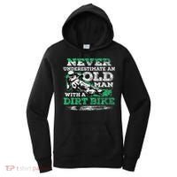 Never Underestimate An Old Man With A Dirt Bike Gift Women's Hoodie thumb 0