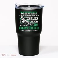 Never Underestimate An Old Man With A Dirt Bike Gift Tumbler thumb 0